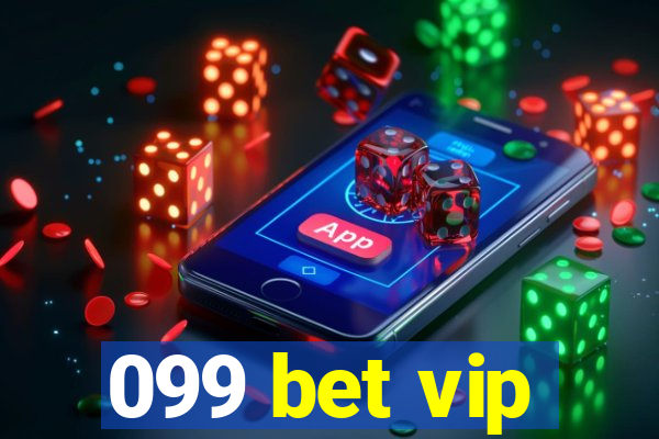 099 bet vip